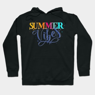 Summer Vibes: having a good time full of joy and colours Hoodie